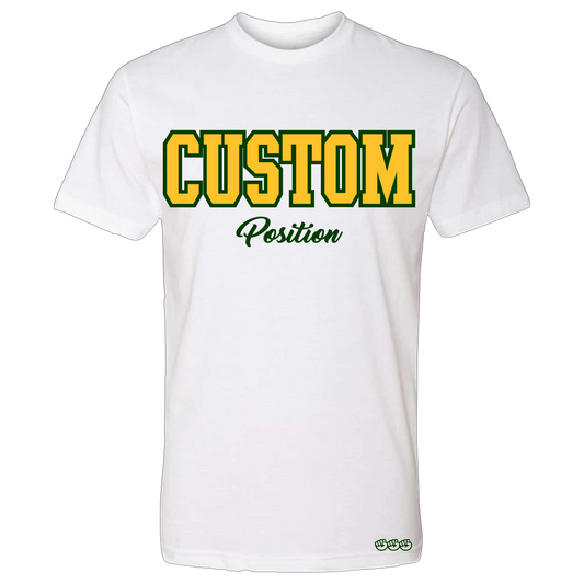 Custom Position Tee