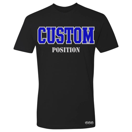 Custom Position Tee