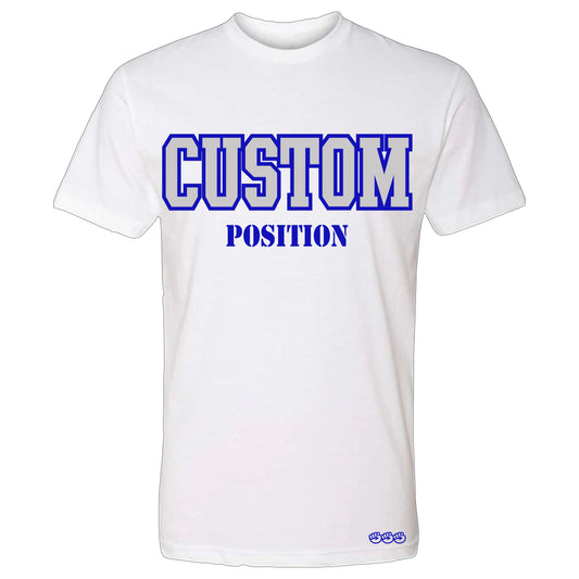 Custom Position Tee