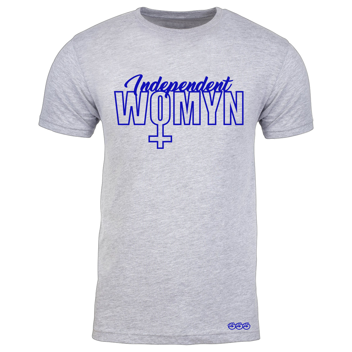 Independent WOMYN Tee