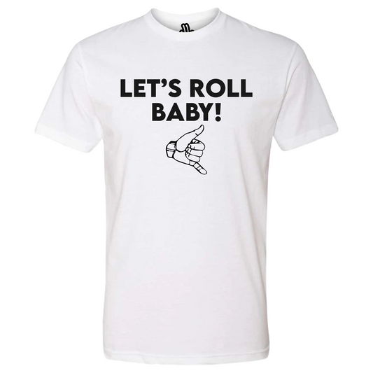 Let's Roll BABY!!!
