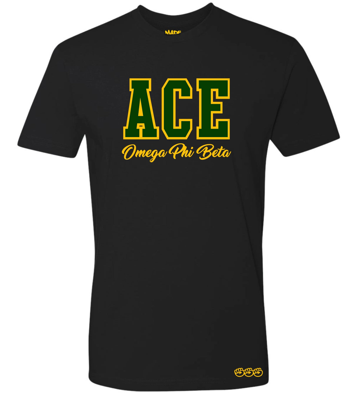 Omega Phi Beta black ACE position tee in forest green on gold flat pressed design