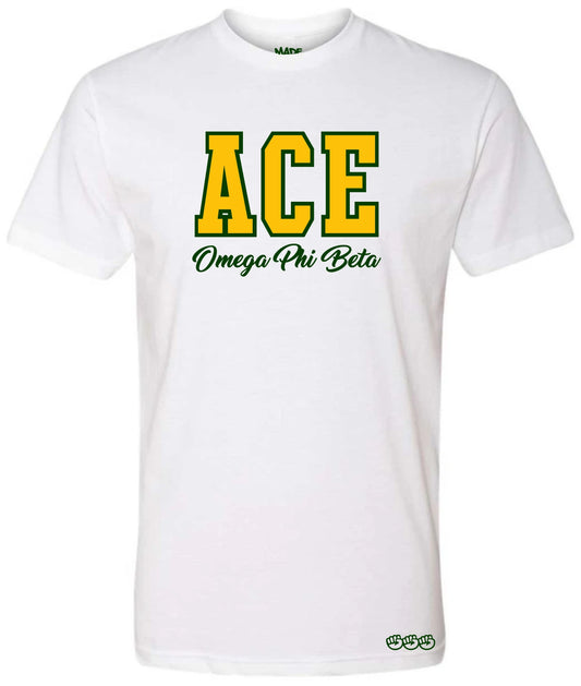 Omega Phi Beta white ACE position tee in gold on forest green flat pressed design