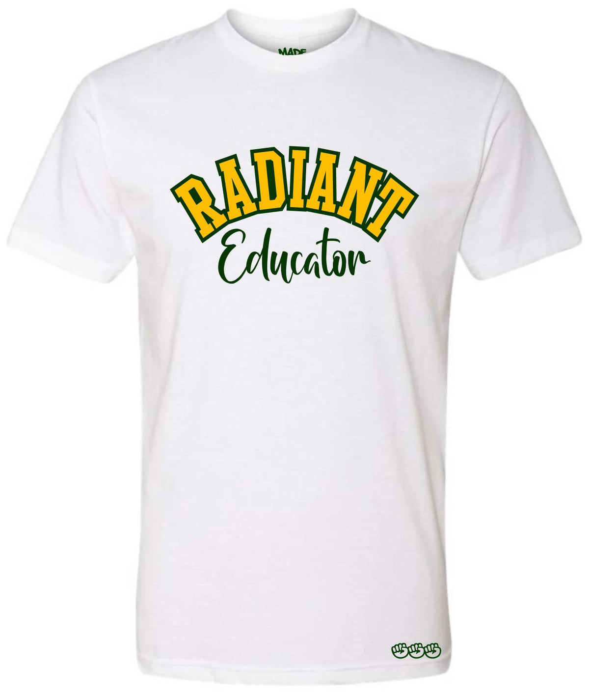 Radiant Educator Tee